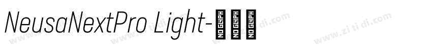 NeusaNextPro Light字体转换